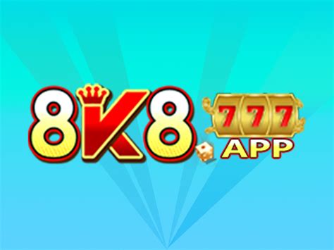 8k8.com app|8K8.